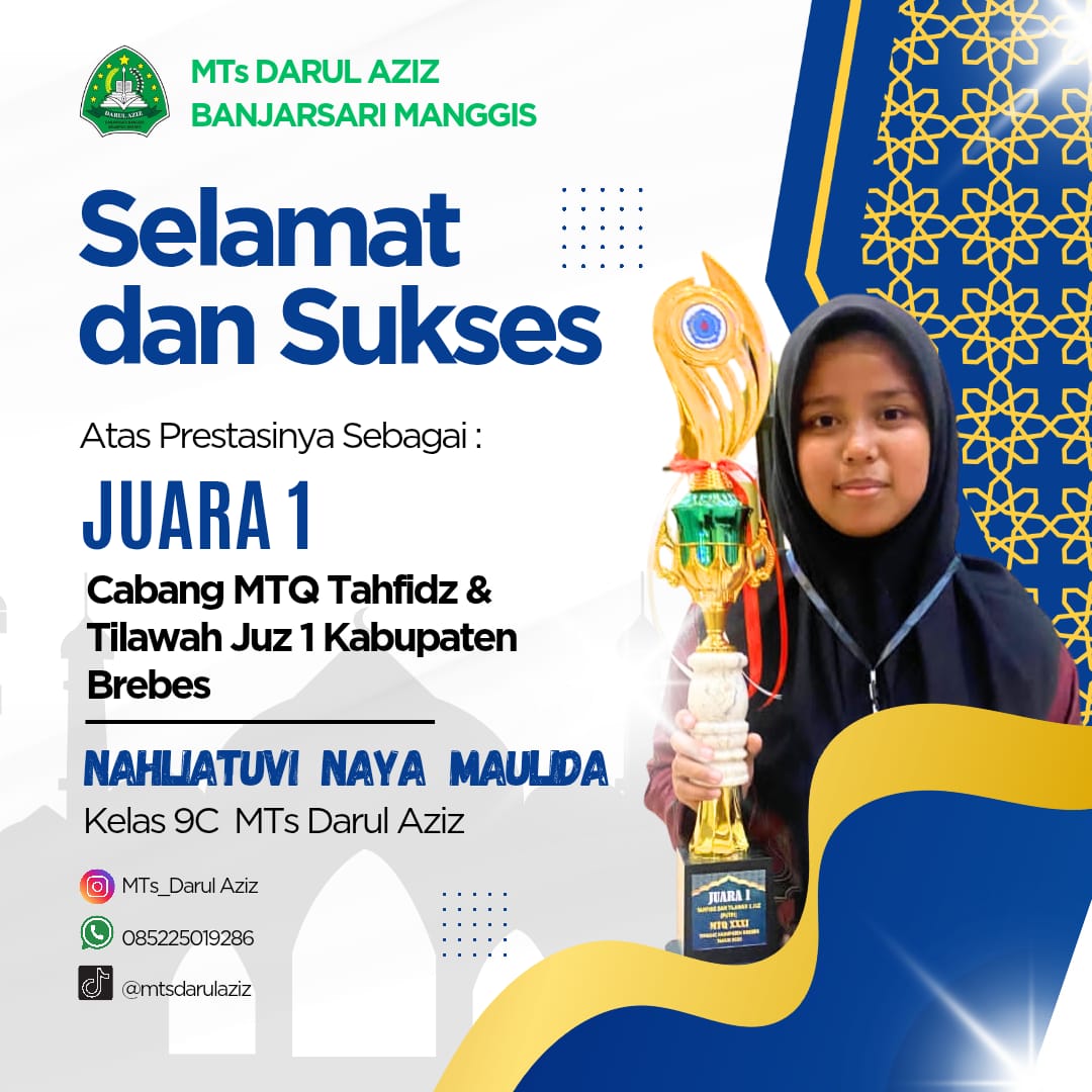 JUARA  1  MTQ TAHFIDZ TINGKAT KABUPATEN BREBES